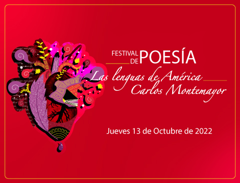 IX Festival de Poesía. Las Lenguas de América. Carlos Montemayor